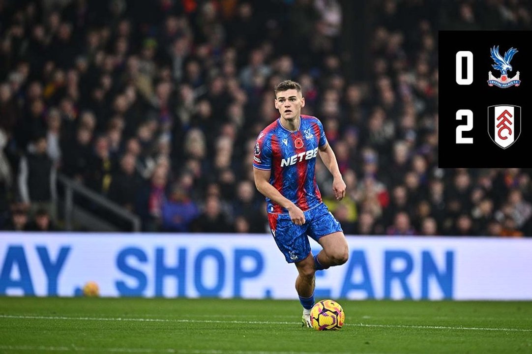 Extended Highlights: Crystal Palace 0-2 Fulham | Palace TV+