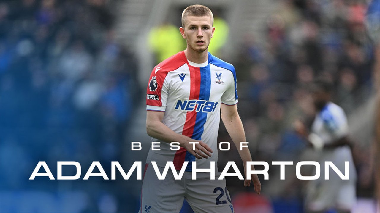 Best of Adam Wharton | Everton (A)