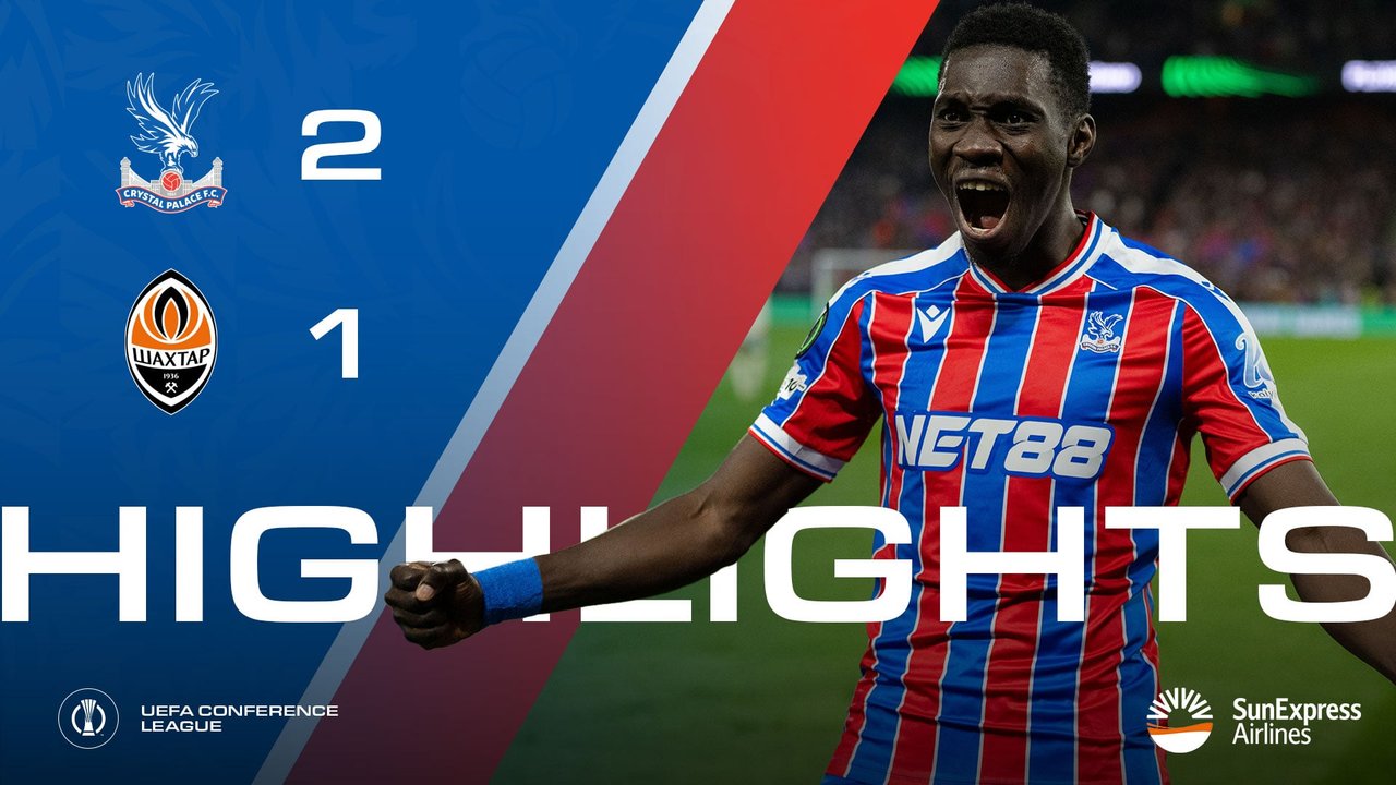 Match Action: Crystal Palace 2-1 Shakhtar Donetsk