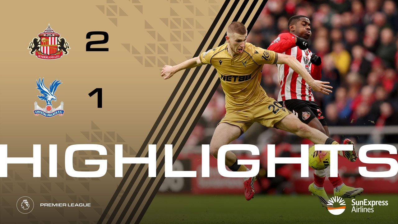 Match Action: Sunderland 2-1 Crystal Palace
