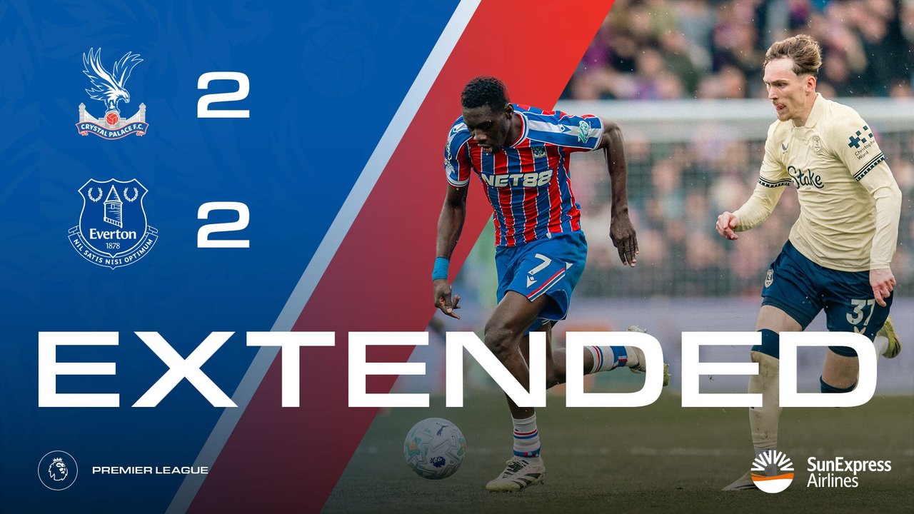 Extended Highlights: Crystal Palace 2-2 Everton | Palace TV+