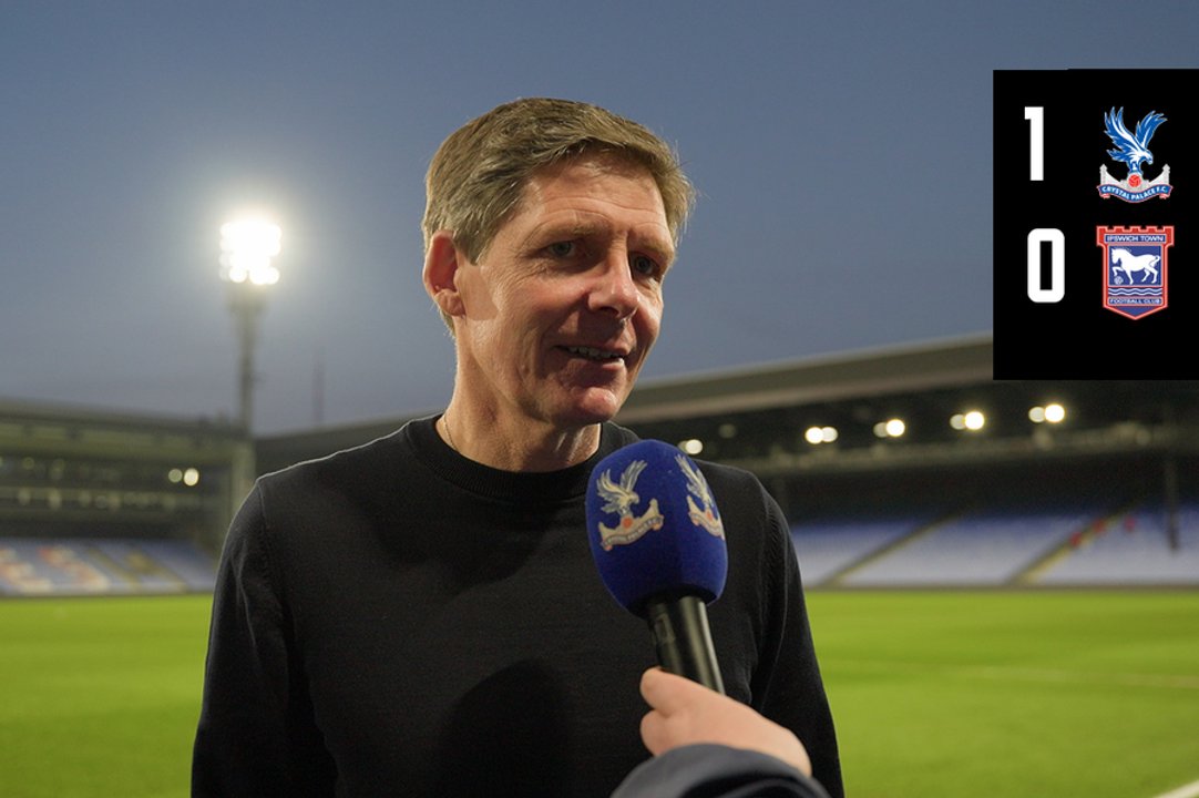Oliver reflects on victory against Ipswich Town