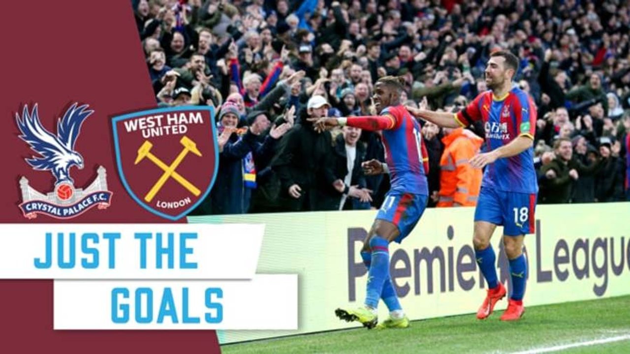 Crystal Palace 1-1 West Ham | Just the Goals