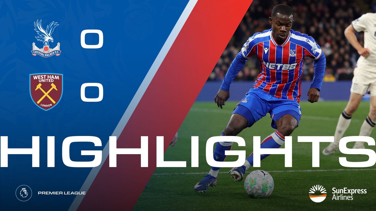 Match Action: Crystal Palace 0-0 West Ham United