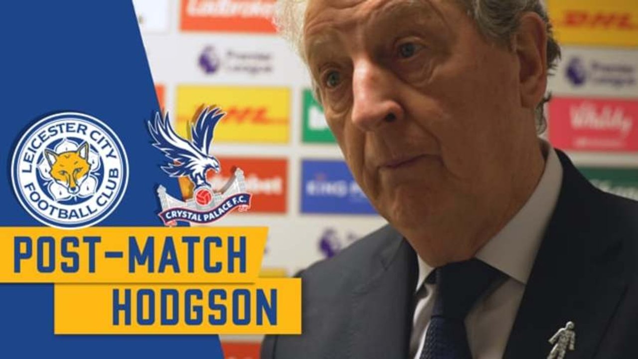 Post Leicester | Roy Hodgson