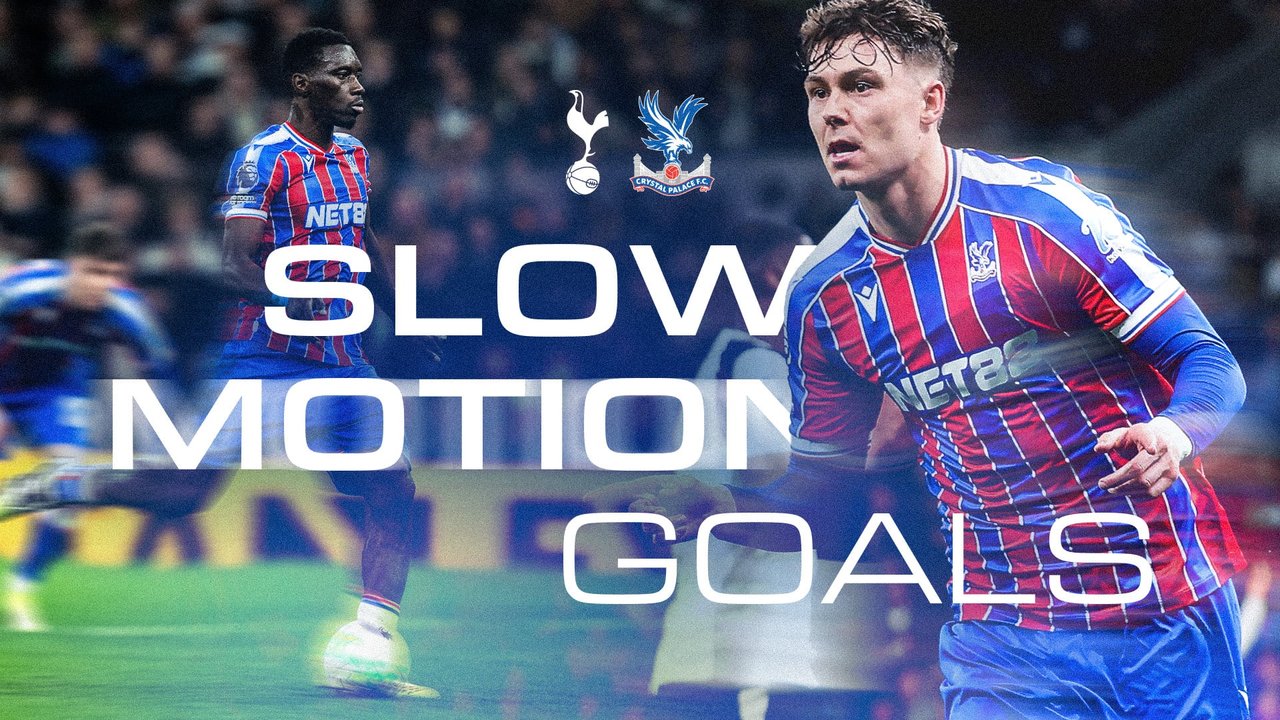 Slow Motion v Tottenham Hotspur