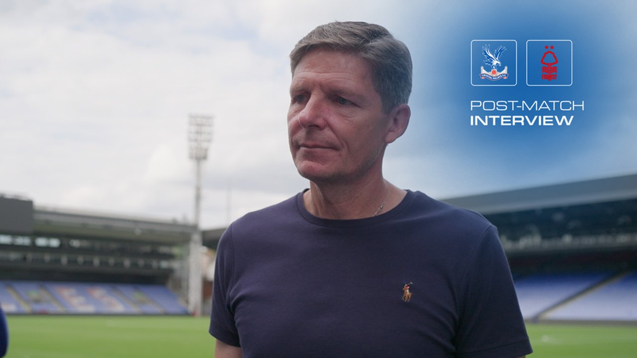 Oliver reflects on draw against Nottingham Forest