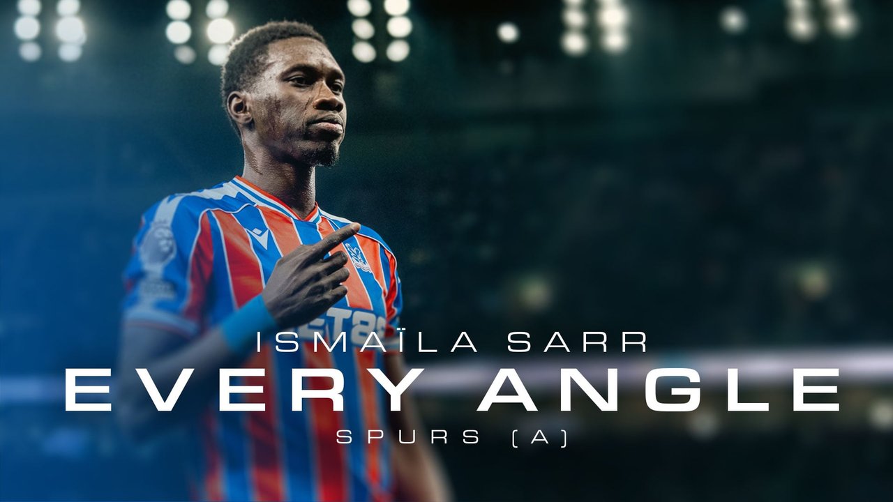 All Angles | Ismaïla Sarr's Second Goal