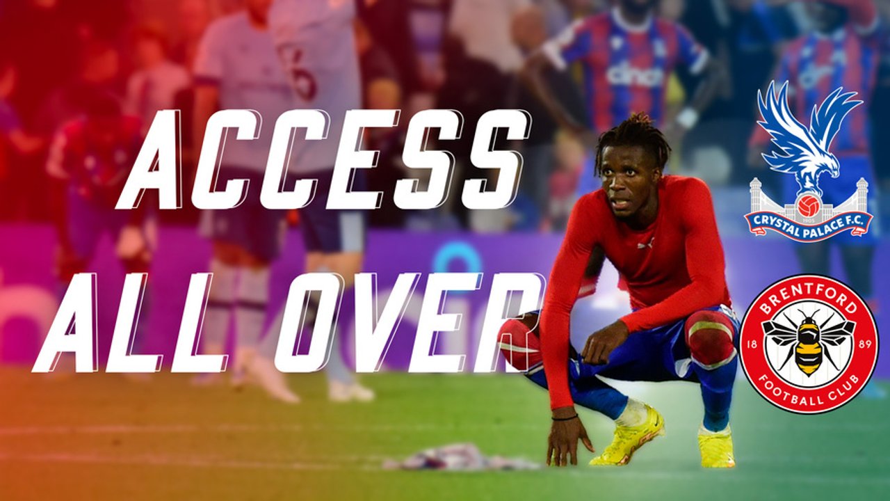 ACCESS ALL OVER | BRENTFORD (H)