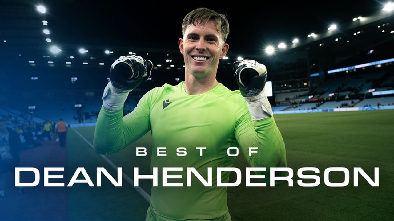 Best of Dean Henderson | Aston Villa (A)