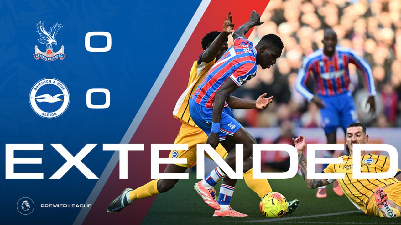 Extended Highlights: Crystal Palace 0-0 Brighton | Palace TV+