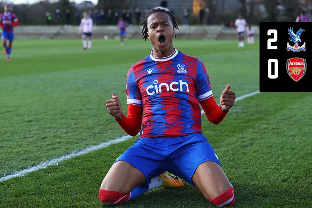 U21 Match Highlights: Crystal Palace 2-0 Arsenal