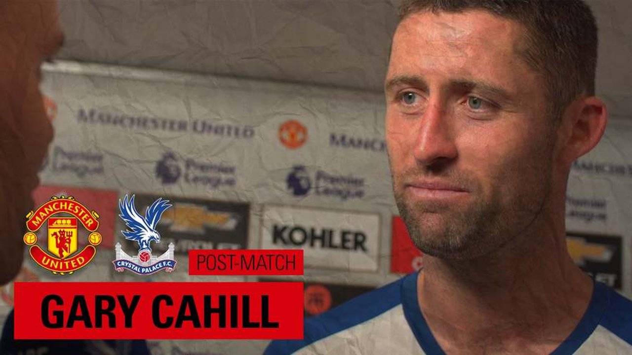 Gary Cahill | Post Manchester United