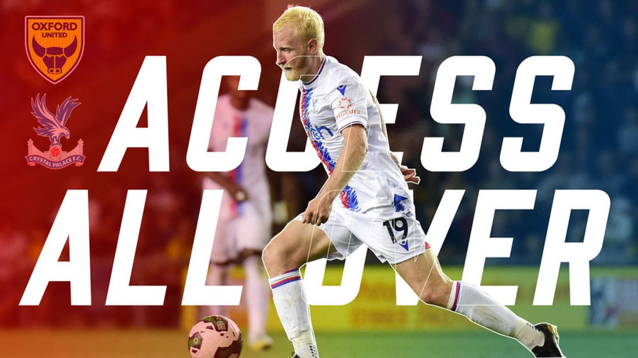 ACCESS ALL OVER | Oxford United (A)