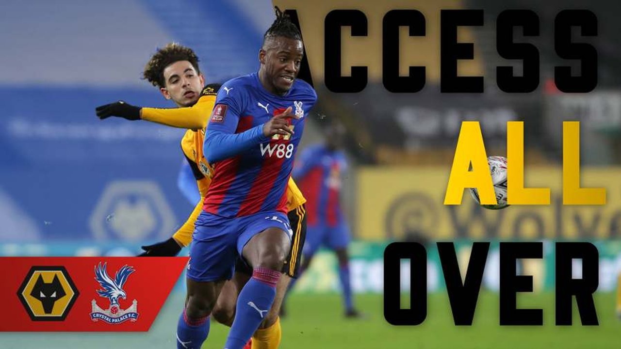Access All Over | Wolverhampton Wanders (FA Cup)
