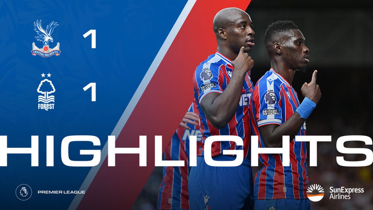 Match Action: Crystal Palace 1-1 Nottingham Forest