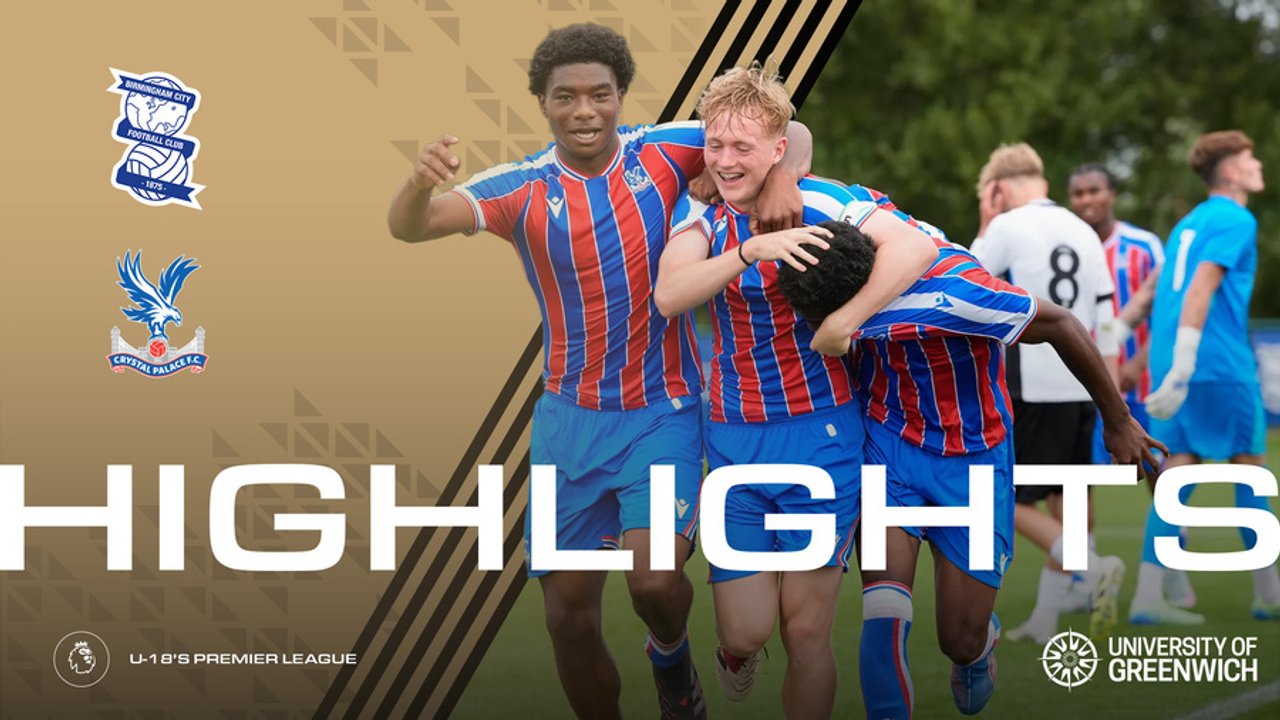 Match Action: Birmingham City U18s 0-8 Crystal Palace U18s