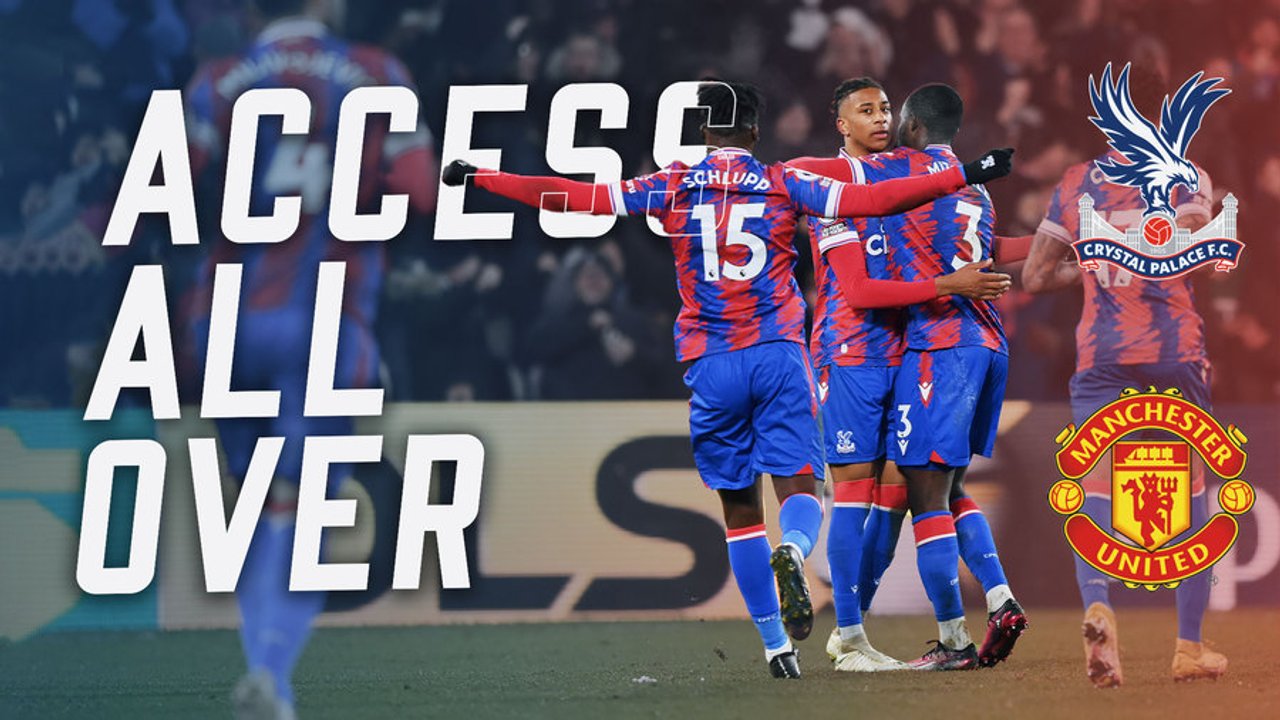 Access All Over | Man Utd (H)