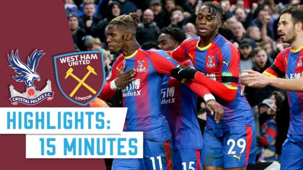 Crystal Palace 1-1 West Ham | 15 Minute Highlights