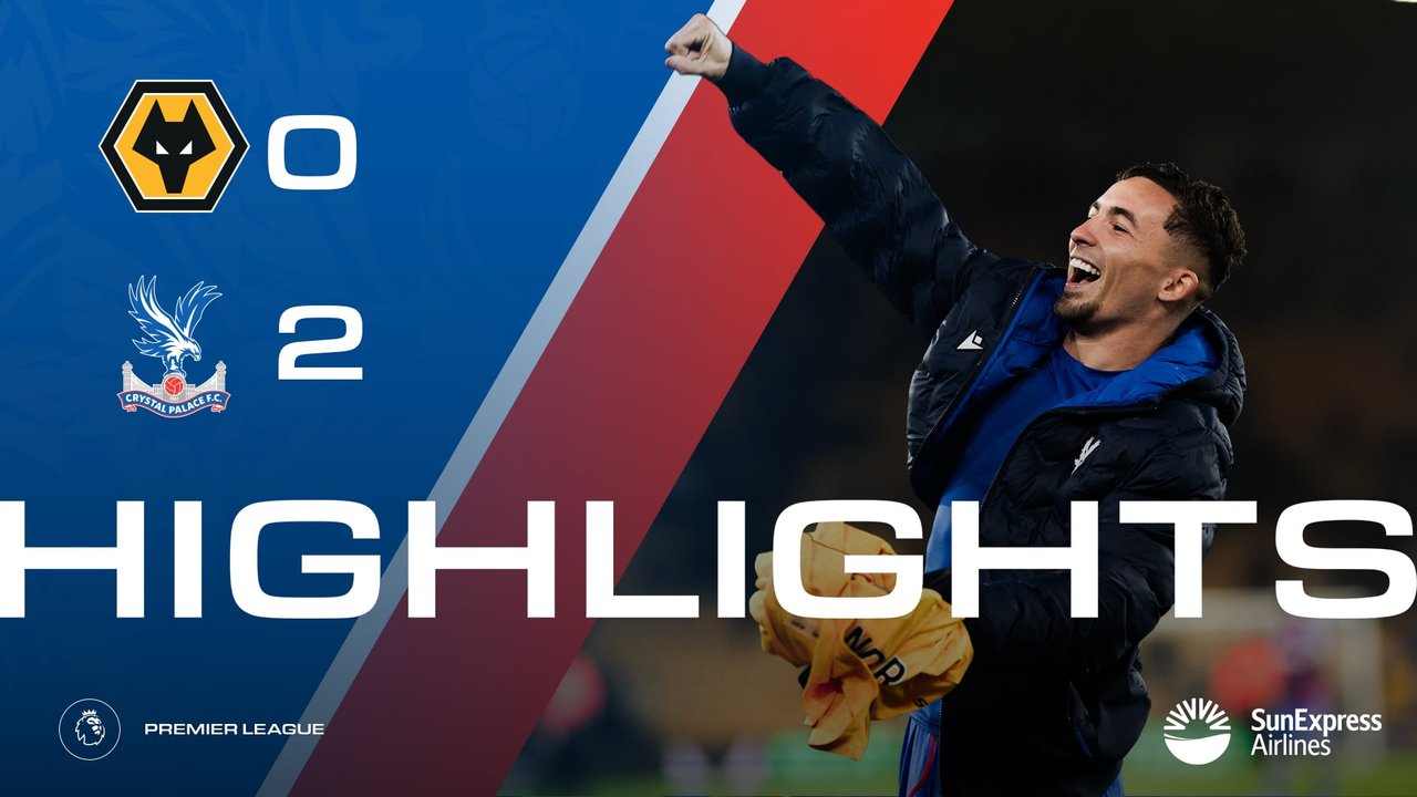 Match Highlights: Wolves 0-2 Crystal Palace