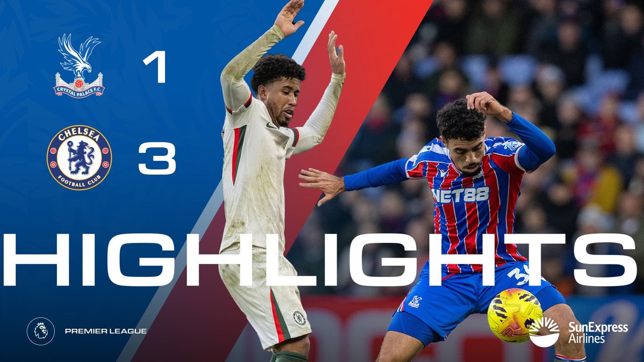 Match Action: Crystal Palace 2-1 Chelsea