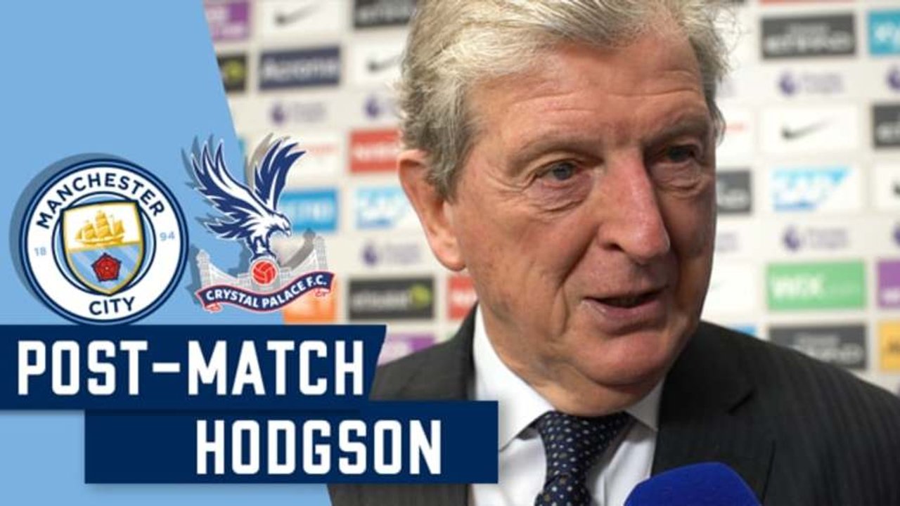 Roy Hodgson | Post Man City