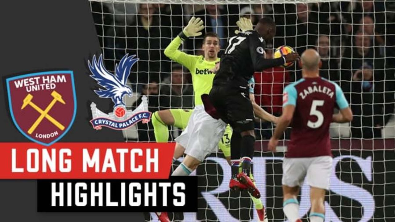 West Ham v Crystal Palace | Match Highlights