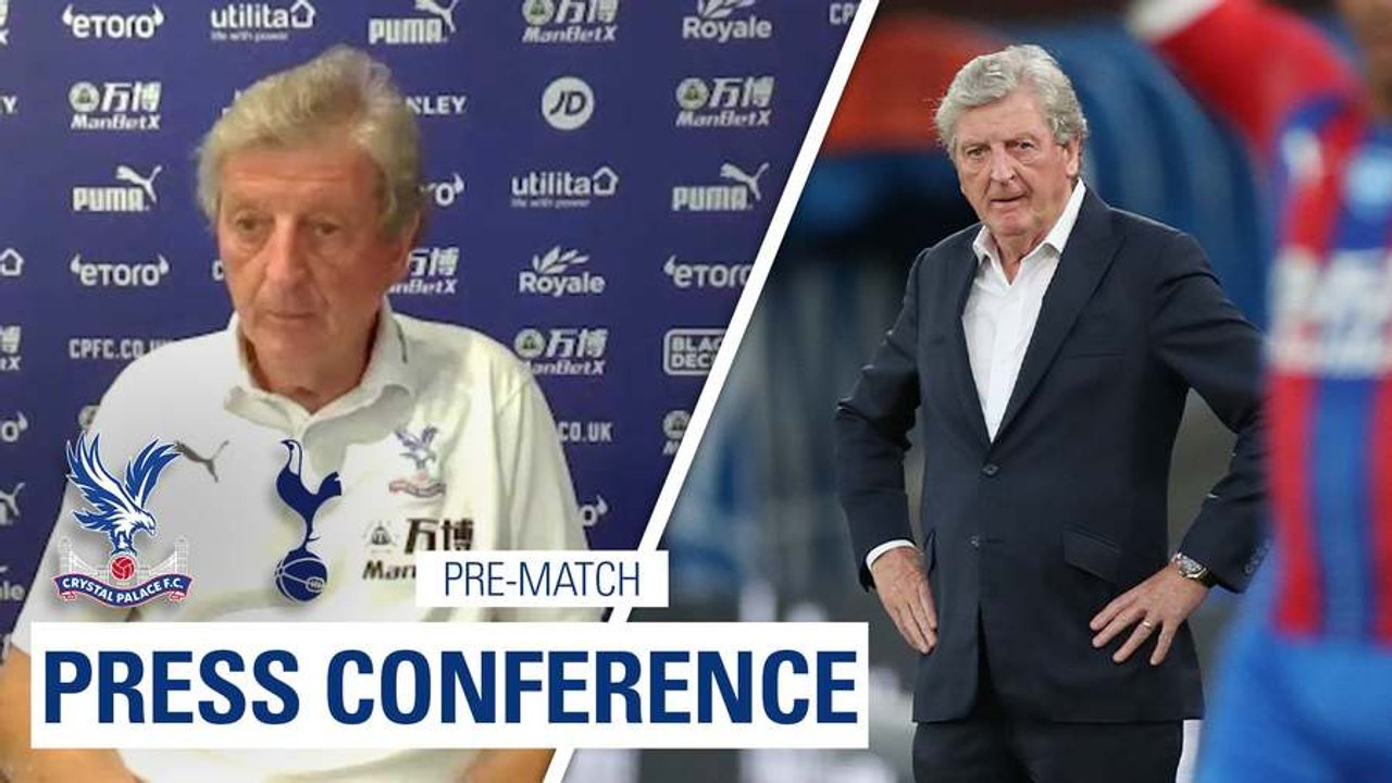 Roy Hodgson | Pre Tottenham Hotspur