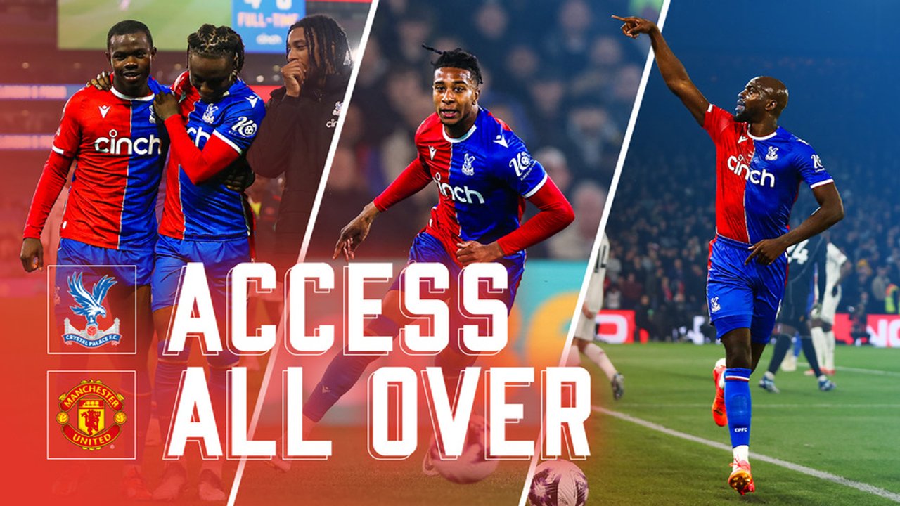 Access All Over | Manchester United (H)