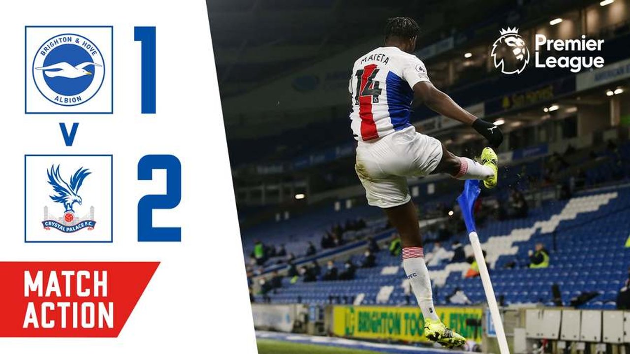 Best of the PL: Brighton 1-2 Crystal Palace | 2021
